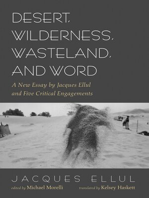 cover image of Desert, Wilderness, Wasteland, and Word
